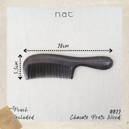 NAT Natural Chacate Preto Wooden Wood Narrow Tooth Premium Anti-Static Detangle Comb - 9922
